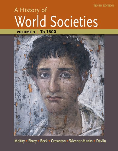 Book Cover A History of World Societies, Volume 1: to 1600