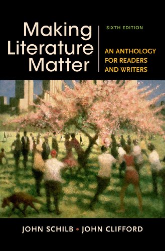 Book Cover Making Literature Matter: An Anthology for Readers and Writers