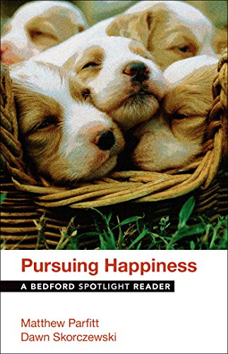 Book Cover Pursuing Happiness: A Bedford Spotlight Reader