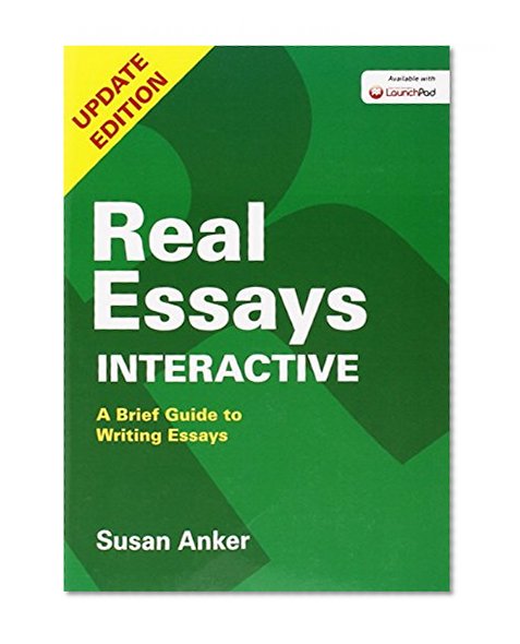 Book Cover Real Essays Interactive: A Brief Guide to Writing Essays