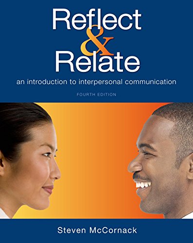 Book Cover Reflect & Relate: An Introduction to Interpersonal Communication
