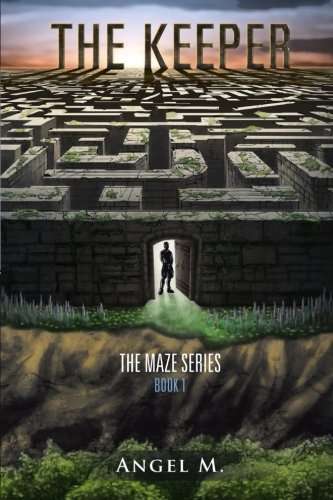 The Keeper: The Maze Series: Book 1