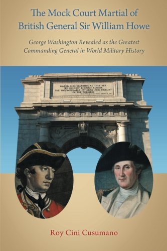 The Mock Court Martial of British General Sir William Howe