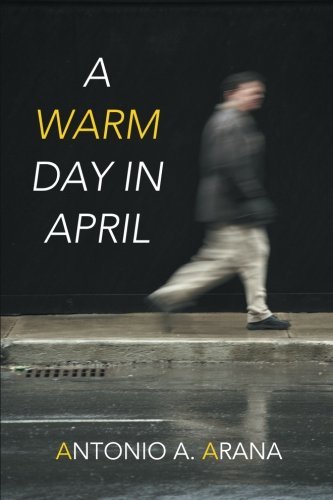 A Warm Day in April