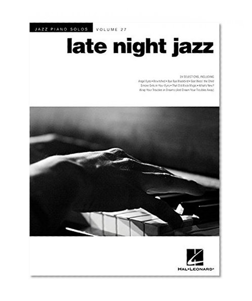 Book Cover Late Night Jazz: Jazz Piano Solos Series Volume 27