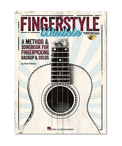 Book Cover Fingerstyle Ukulele - A Method & Songbook For Fingerpicking Backup & Solos (Book/CD)