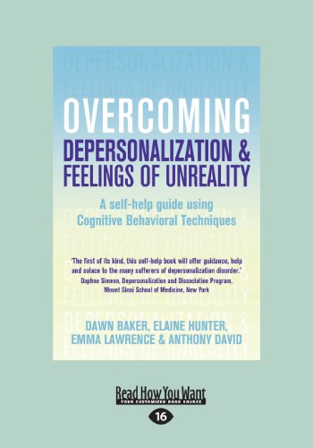 Book Cover Overcoming Depersonalization and Feelings of Unreality: A Self-Help Guide Using Cognitive Behavioral Techniques