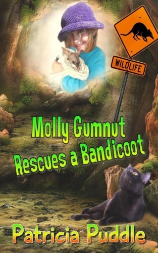 Book Cover Molly Gumnut Rescues a Bandicoot: Adventures Of Molly Mavis Gumnut