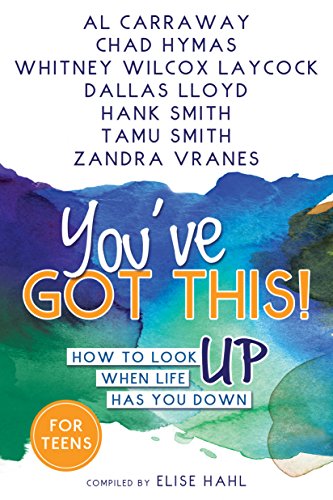 Book Cover You've Got This!: How to Look Up When Life Has You Down