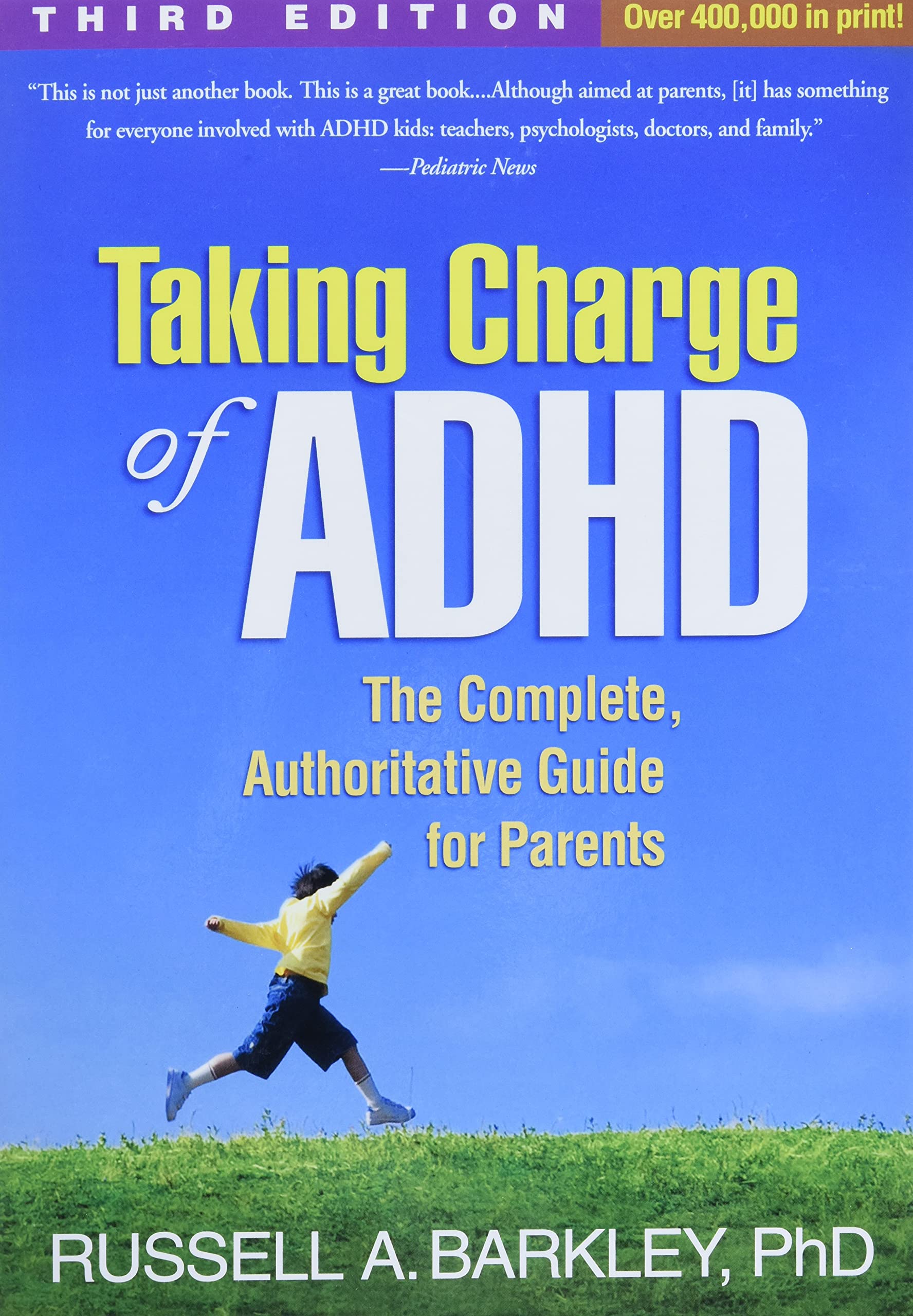 Book Cover Taking Charge of ADHD, Third Edition: The Complete, Authoritative Guide for Parents