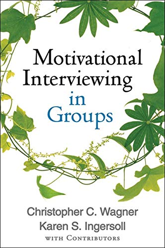 Book Cover Motivational Interviewing in Groups (Applications of Motivational Interviewing)