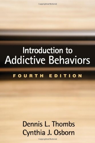 Book Cover Introduction to Addictive Behaviors, Fourth Edition