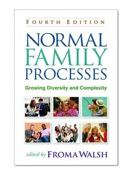 Book Cover Normal Family Processes, Fourth Edition: Growing Diversity and Complexity