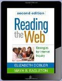 Reading the Web, Second Edition: Strategies for Internet Inquiry (Solving Problems in the Teaching of Literacy)