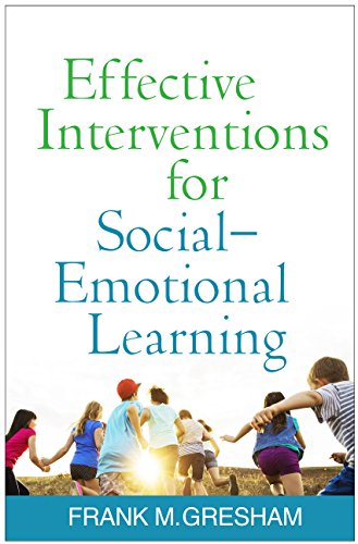 Book Cover Effective Interventions for Social-Emotional Learning