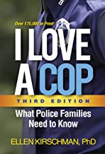Book Cover I Love a Cop: What Police Families Need to Know