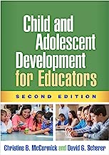 Book Cover Child and Adolescent Development for Educators, Second Edition