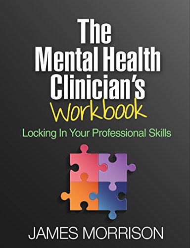 Book Cover The Mental Health Clinician's Workbook: Locking In Your Professional Skills