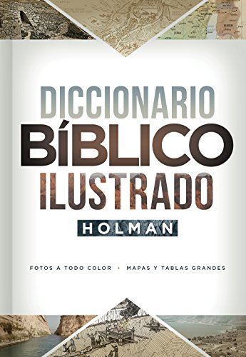 Book Cover Diccionario Bíblico Ilustrado Holman (Spanish Edition)