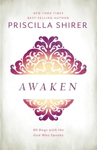 Book Cover Awaken: 90 Days with the God who Speaks