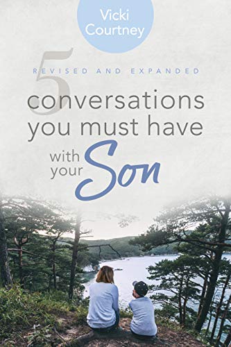 Book Cover 5 Conversations You Must Have with Your Son, Revised and Expanded Edition