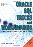 Oracle SQL Tricks and Workarounds: Expert Guide to Oracle SQL Excellence