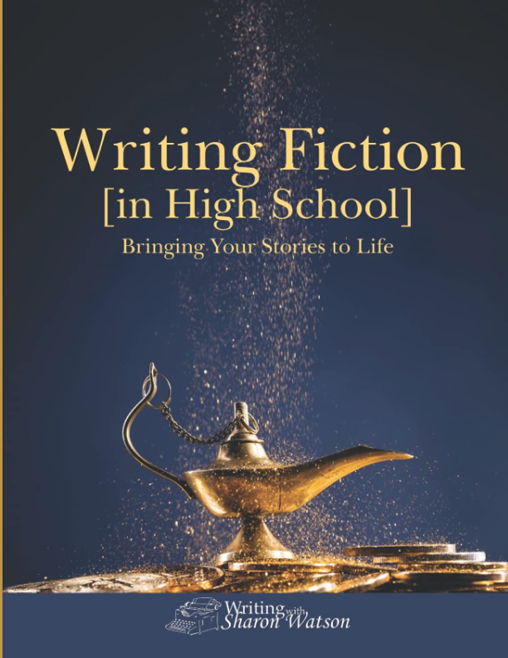 Book Cover Writing Fiction [in High School]: Bringing Your Stories to Life!