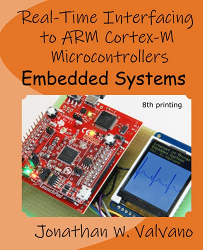 Book Cover Embedded Systems: Real-Time Interfacing to Arm Cortex-M Microcontrollers
