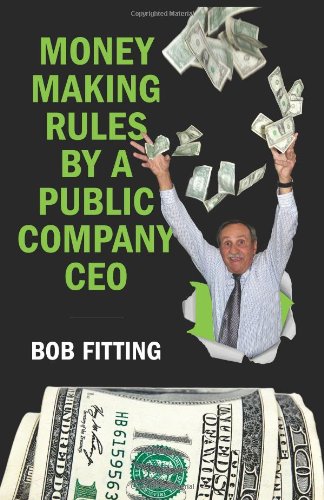 Money Making Rules By A Public Company CEO