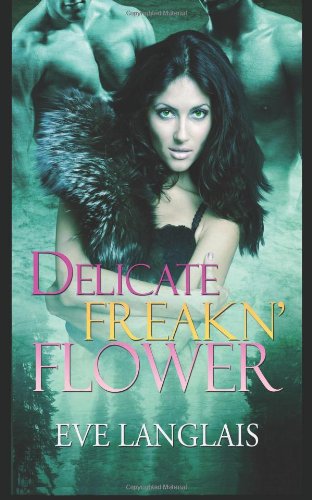 Delicate Freakn' Flower