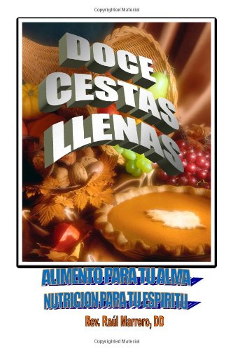 Doce Cestas llenas (Spanish Edition)