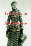 Ten Days in a Mad-House