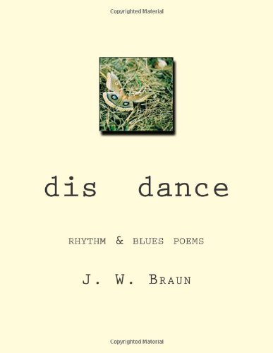 dis  dance: rhythm & blues poems after the notion of you & our being too beautiful