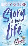 Story of My Life (Standard Edition): A Small-Town Romantic Comedy (Story Lake, 1)