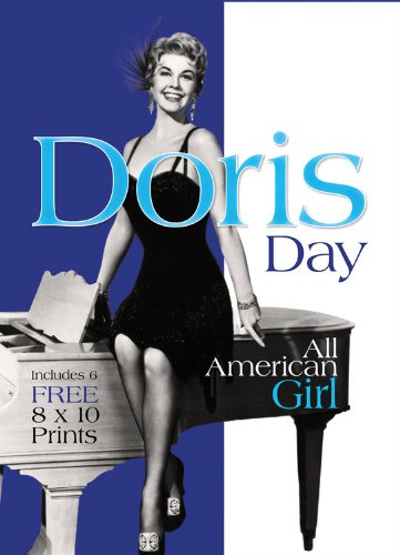 Doris Day: All American Girl, Includes 6 FREE 8 x 10 Prints (Book and Print Packs)