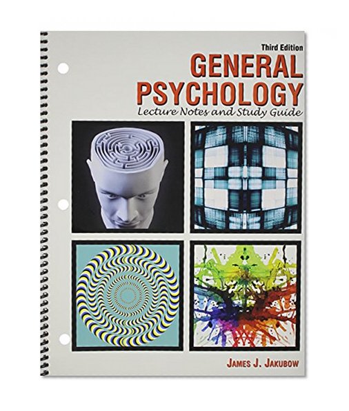 General Psychology: Lecture Notes and Study Guide