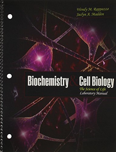 Biochemistry and Cell Biology: The Science of Life
