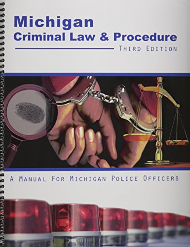 Book Cover Michigan Criminal Law AND Procedure: A Manual for Michigan Police Officers