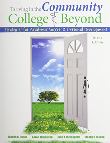 Thriving in the Community College and Beyond: Strategies for Academic Success and Personal Development with LASSI