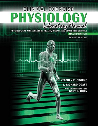 Clinical Exercise Physiology Laboratory Manual: Physiological Assessments in Health, Disease and Sport Performance