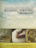 Critical Approaches to Reading, Writing and Thinking