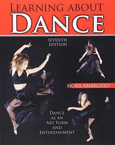 Book Cover Learning About Dance: Dance as an Art Form and Entertainment