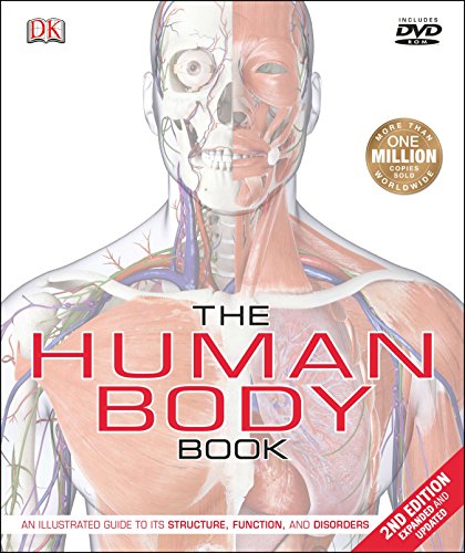 Book Cover The Human Body Book (2nd Edition): An Illustrated Guide to Its Structure, Function, and Disorders