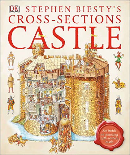 Book Cover Stephen Biesty's Cross-sections Castle: See Inside an Amazing 14th-Century Castle