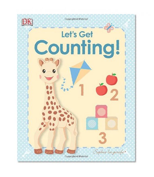Book Cover My First Sophie la girafe: Let's Get Counting! (My 1st Board Books)