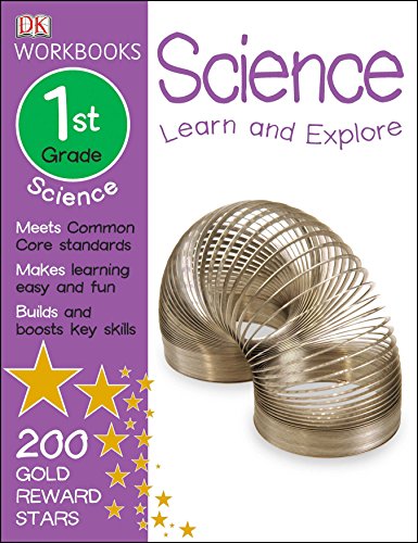 Book Cover DK Workbooks: Science, First Grade: Learn and Explore