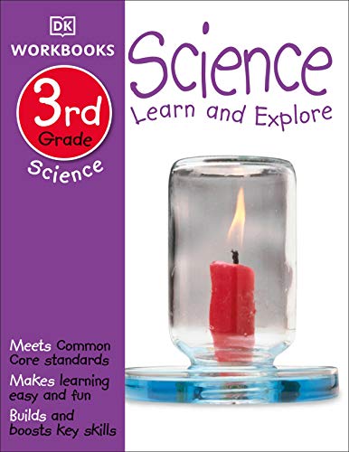 Book Cover DK Workbooks: Science, Third Grade: Learn and Explore
