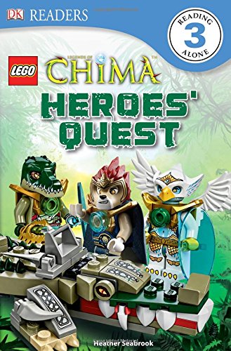 DK Readers L3: LEGO Legends of Chima: Heroes' Quest