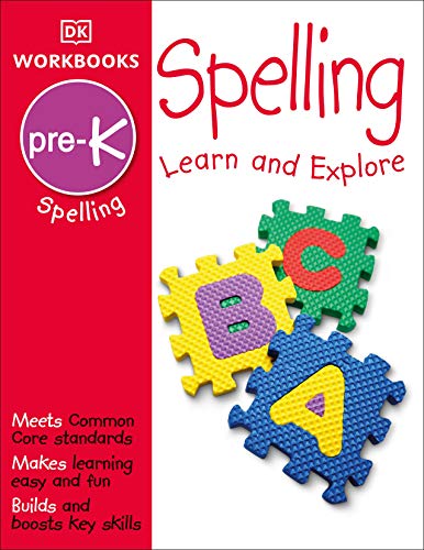 Book Cover DK Workbooks: Spelling, Pre-K: Learn and Explore