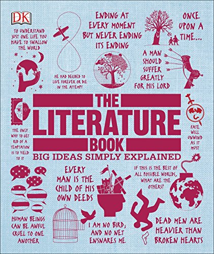 Book Cover The Literature Book: Big Ideas Simply Explained (DK Big Ideas)